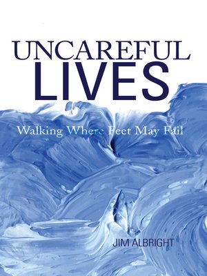 cover image of Uncareful Lives
